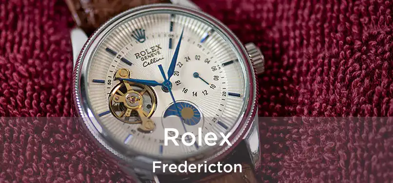  Rolex Fredericton