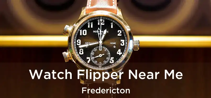  Watch Flipper Near Me Fredericton